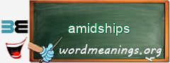 WordMeaning blackboard for amidships